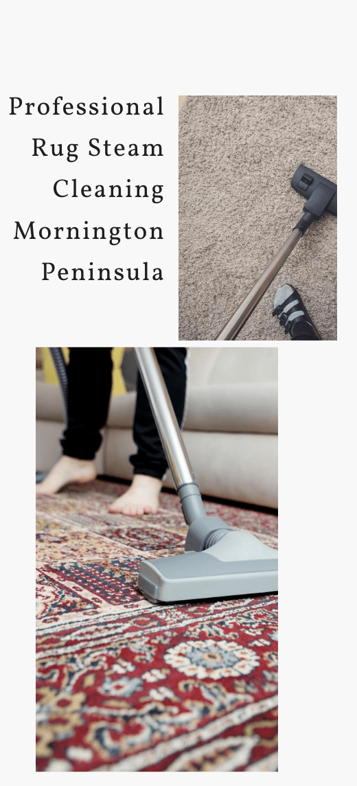 Professional Rug Steam Cleaning Mornington Peninsula